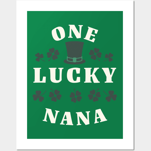 One Lucky Nana St Patricks Day Wall Art by DivShot 